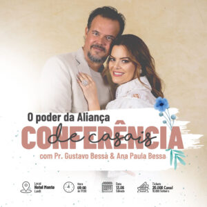 Conferência de Casais: O Poder da Aliança